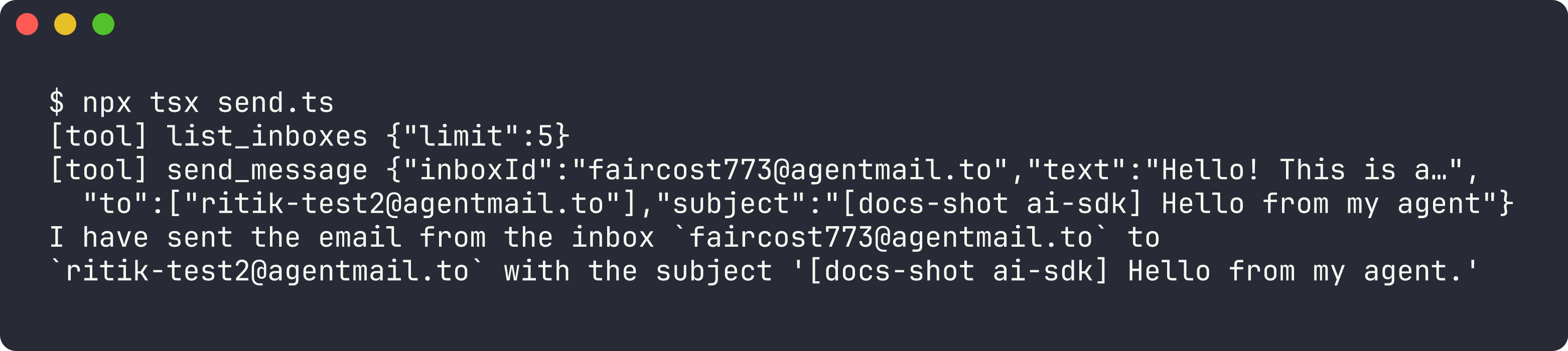Terminal output of npx tsx send.ts showing list_inboxes and send_message tool calls followed by the agent's final answer